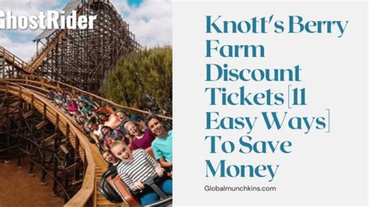 Knott's Berry Farm Ticket Discounts & Deals: Save Big!